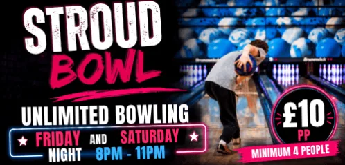 Unlimited bowling at Stroud Bowl