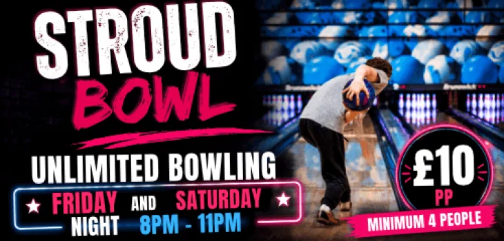 Unlimited bowling at Stroud Bowl